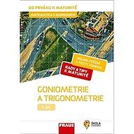 Goniometrie a trigonometrie - Pavel Tlustý; Eva Pomykalová