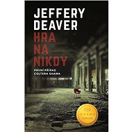 Hra na nikdy - Jeffery Deaver