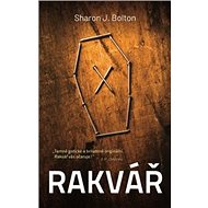 Rakvář - Sharon J. Bolton
