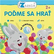 Malý zajačik – Poďme sa hrať - 