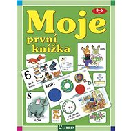 Moje první knížka: 3-6 let - 