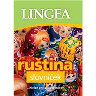 Ruština slovníček: ...nielen pre začiatočníkov - 