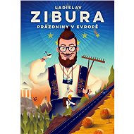 Prázdniny v Evropě - Ladislav Zibura