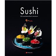 Sushi: Od začátečníka k mistrovi - Collective