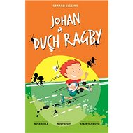 Johan a duch ragby - Gerard Siggins