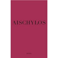 Aischylos - Aischylos