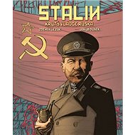 Stalin: Krutý vládce Ruska - Zdeněk Ležák; Jakub Dušek