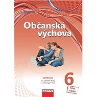 Občanská výchova 6 nová generace učebnice - 