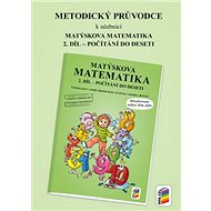 Metodický průvodce Matýskova matematika 2. díl - 