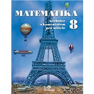 Matematika 8 s komentářem pro učitele - 