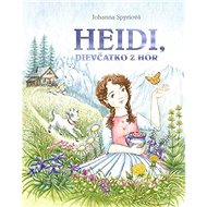 Heidi, dievčatko z hôr - Johanna Spyriová
