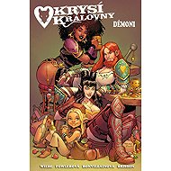 Krysí královny 3: Démoni - Kurtis J. Wiebe