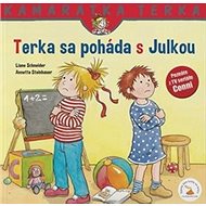 Terka sa poháda s Julkou - Liane Schneider; Eva Wenzel-Bürger