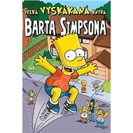 Velká vyskákaná kniha Barta Simpsona - 