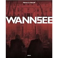 Wannsee - Fabrice Le Hénanff