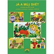 Já a můj svět Prvouka pro 3. ročník - 