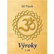 Výroky - Jiří Vacek