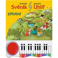 Zpívání - Zdeněk Svěrák; Jaroslav Uhlíř