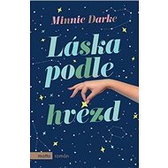 Láska podle hvězd - Minnie Darke