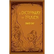 A Dictionary of Tolkien - David Day