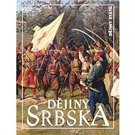 Dějiny Srbska - Jan Pelikán; Lubomíra Havlíková; Tomáš Chrobák