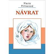 Návrat - Vlasta Pittnerová