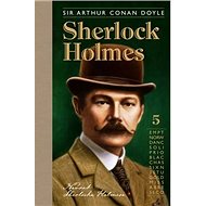 Sherlock Holmes 5: Návrat Sherlocka Holmesa - Arthur Conan Doyle
