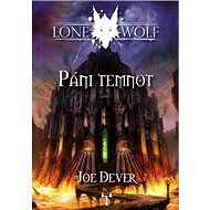Lone Wolf Páni Temnot: Kniha 12 - Joe Dever