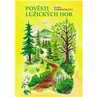 Pověsti Lužických hor - Hana Doskočilová
