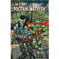 Počítání mrtvých - Kevin Eastman