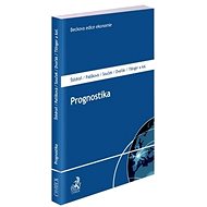 Prognostika - Bohumír Štědroň; Marcela Palíšková; Zdeněk Souček