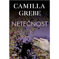 Netečnost - Camilla Grebe