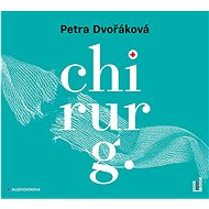 Chirurg - Audiokniha na CD