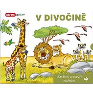 V divočině Zatáhni a otevři okénko - Pavlína Šamalíková
