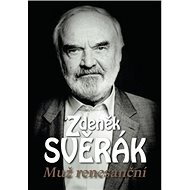 Zdeněk Svěrák: Muž renesanční - Dana Čermáková
