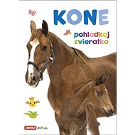 Kone pohladkaj zvieratko - 