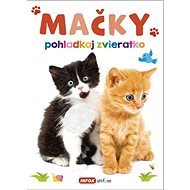 Mačky pohladkaj zvieratko - 
