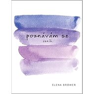 Poznávám se - Elena Browerová