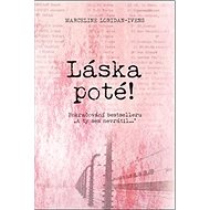 Láska poté - Marceline Loridan-Ivens