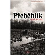 Přeběhlík - Siegfried Lenz