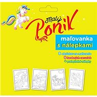 Malý poník: maľovanka s nálepkami - 