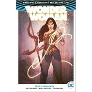 Wonder Woman Srdce Amazonky - Shea Fontanová