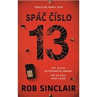 Spáč číslo 13 - Rob Sinclair
