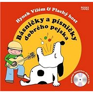 Básničky a písničky dobrého pejska - Hynek Vilém