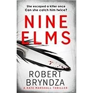 Nine Elms - Robert Bryndza