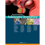 Adenomy hypofýzy - David Netuka