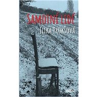 Samotní lidé - Jitka Prokšová