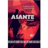 Asante: Za rubínovým srdcem černého kontinetu - Zora Castillo