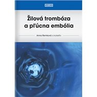 Žilová trombóza a pľúcna embólia - Anna Remková