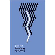 Divoženky a jiné povídky - Jan L. Klus